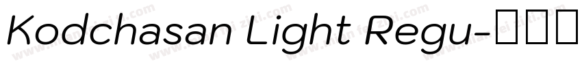 Kodchasan Light Regu字体转换